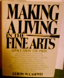 Making a living in the fine arts: Advice from the pros