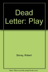 Dead Letter: Play