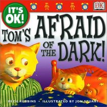 Tom's Afraid of the Dark! (It's OK!)