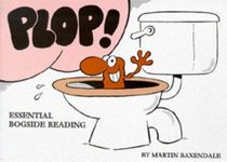 PLOP!: ESSENTIAL BOGSIDE READING