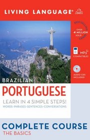 Complete Portuguese: The Basics (Book and CD Set): Includes Coursebook, 4 Audio CDs, and Learner's Dictionary (Complete Basic Courses)