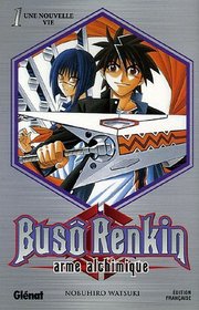 Busô Renkin, Tome 1 (French Edition)