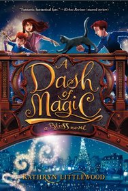 A Dash of Magic (Bliss Bakery, Bk 2)