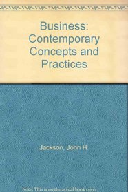 Business: Contemporary Concepts and Practices