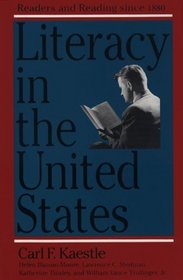 Literacy in the United States : Readers and Reading Since 1880