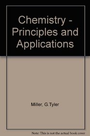 Chemistry: Principles and applications (Wadsworth series in chemistry)