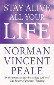 Stay Alive All Your Life (Cedar Books)