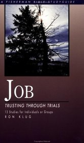 Job: Trusting Through Trials (Fisherman Bible Studyguides)