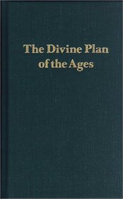 The Divine Plan of the Ages