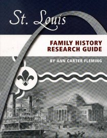 St. Louis Family History Research Guide