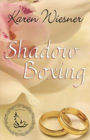 Shadow Boxing (Family Heirlooms, Bk 2)