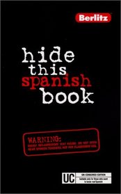 Berlitz Hide This Spanish Book (Berlitz Hide This Book)