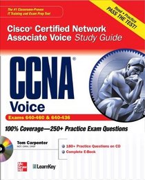 CCNA Cisco Certified Network Associate Voice Study Guide (Exams 640-460 & 642-436) (Certification Press)
