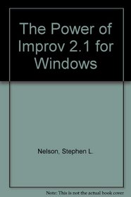 The Power of Improv 2.1 for Windows (Book&Disk)