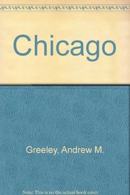 Andrew Greeley's Chicago