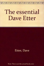 The essential Dave Etter