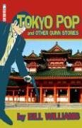 Tokyo Pop and Other Quinn Stories