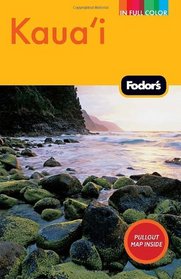 Fodor's Kaua'i, 3rd Edition (Full-Color Gold Guides)