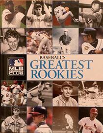 Baseball's Greatest Rookies (MLB Insiders Club)