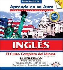 Aprenda En Su Auto Ingles: El Curso Completo Del Idioma: Library Edition (Learn in Your Car)