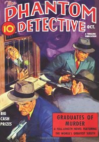 Phantom Detective - 10/38: Adventure House Presents: