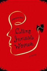 Calling Invisible Women (Platinum Readers Circle Series)