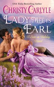 Lady Meets Earl (Love on Holiday, Bk 2)
