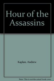 Hour of the Assassins