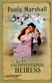 An Unconventional Heiress (Harlequin Historical, No 141)