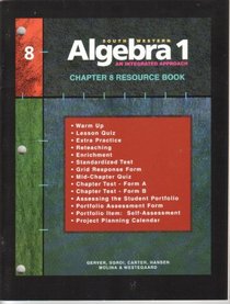 Southwestern Algebra 1, Resource Book: An Integrated Approach, Chapter 8