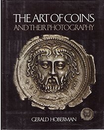 The Art of Coins and Their Photography