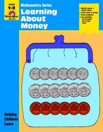 Learning About Money (Mathematics Series)