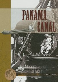 Panama Canal (Events in American History)