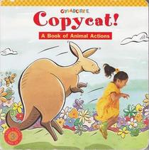 Copycat!: A Book of Animal Actions