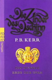 Das Dunkle Erbe Der Inka (German Edition)