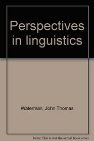 Perspectives in linguistics