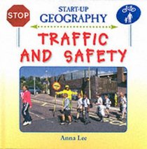 Traffic and Safety (Start-Up Geography)