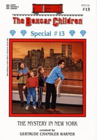 The Mystery in New York (The Boxcar Children Special #13)