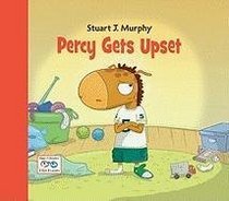 Percy Gets Upset (I See I Learn) (Stuart J. Murphy's I See I Learn Series)