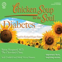 Chicken Soup for the Soul Healthy Living Series: Diabetes (Chicken Soup for the Soul: Healthy Living Series)