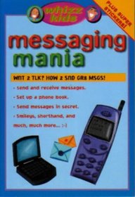Messaging Mania (Whizz Kids)