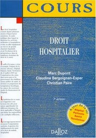 Droit hospitalier (French Edition)