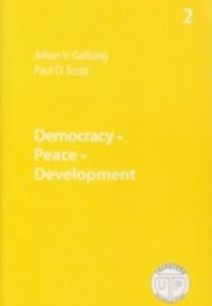 Democracy. Peace. Development (Peace, Development, Environment, 2)