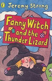 Fanny Witch and the Thunder Lizard (Young Puffin Story Books)