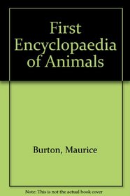 First Encyclopaedia of Animals