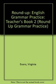 Round - Up English Grammar Prac. Teacher's Guide 2 (RUGP) (Spanish Edition) (Book 2)