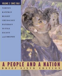 A People and a Nation: A History Since 1865