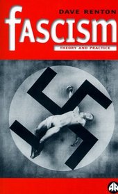 Fascism : Theory and Practice