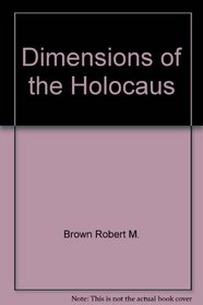 Dimensions of the Holocaus