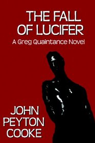 The Fall of Lucifer (Greg Quaintance, Bk 2)